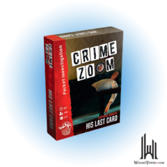 CRIME ZOOM CASE 1 HIS LAST CARD